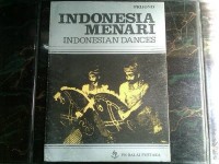 Indonesia Menari : Indonesian Dances