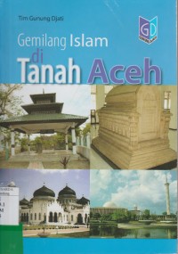 Gemilang Islam di Tanah Aceh