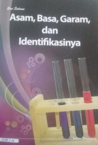 Asam,Basa,Garam,dan Identifikasinya