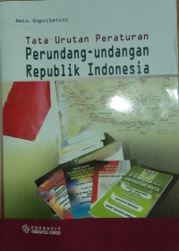 Tata Urutan Peraturan Perundang-undangan Republik Indonesia