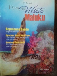 Pesona Wisata Maluku