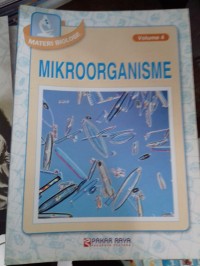 Materi Biologi: MIKROORGANISME VOLUME 4