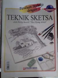 Panduan Melukis dengan Teknik Sketsa