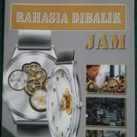 RAHASIA DIBALIK JAM