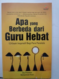 Apa yang Berbeda Dari Guru Hebat