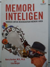 Memori Inteligen : Rahasia untuk Meningkatkan Memori Anda
