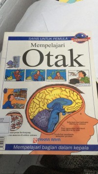 Edisi Dwibahasa : Mempelajari Otak