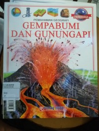 Pemahaman Geografi : Gempa Bumi dan Gunung Api