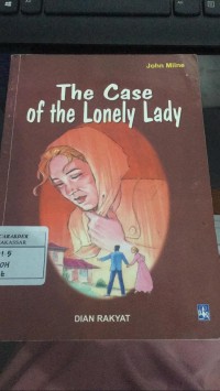 The Case Of The Lonely Lady