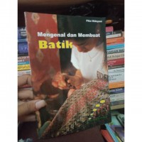 Mengenal dan Membuat Batik