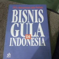 Bisnis Gula di Indonesia