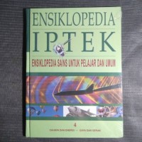 Ensiklopedia Iptek : Ensiklopedia Sains Untuk Pelajar dan Umum 4
