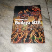 Keeksotisan Budaya Bali