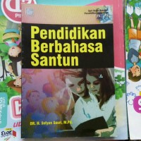 Pendidikan Berbahasa Santun