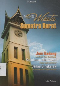 Pesona Wisata Sumatera Barat