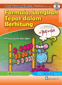 Seri Keterampilan ICT-Formula, Langkah Tepat dalam Berhitung