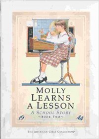 Molly Learns A Lessons : A School Story