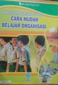 Cara mudah belajar organisasi