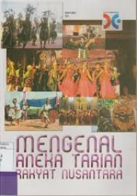 MENGENAL ANEKA TARIAN  RAKYAT NUSANTARA