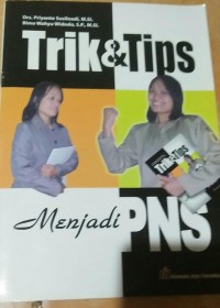 Trik dan tips menjadi PNS