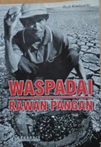 Waspada rawan pangan